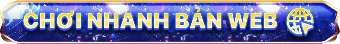 chơi nhanh bản web