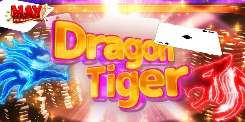 Các loại cược khi chơi Dragon Tiger