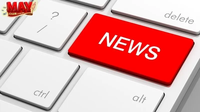 Tin tức mayclub Cập Nhật Về Game: Thêm Nhiều Hấp Dẫn, Thêm Nhiều Cơ Hội